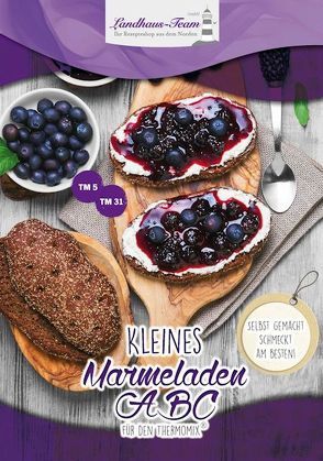 Kleines Marmeladen ABC für den Thermomix® von von Papen,  Alexandra