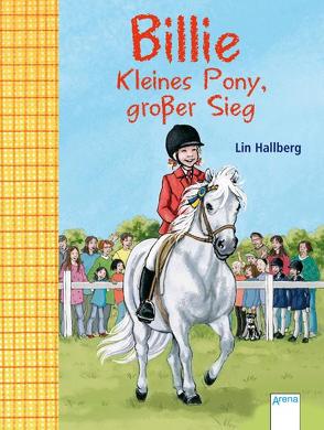 Kleines Pony, großer Sieg von Hallberg,  Lin