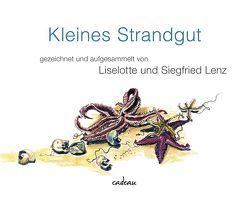 Kleines Strandgut von Lenz,  Liselotte, Lenz,  Siegfried