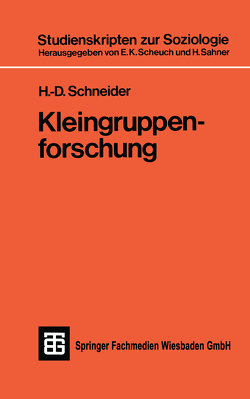 Kleingruppenforschung von Schneider,  H. -D.