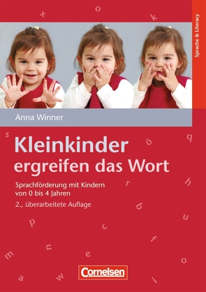 Kleinkinder ergreifen das Wort von Winner,  Anna