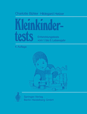 Kleinkindertests von Bühler,  C., Hetzer,  H.