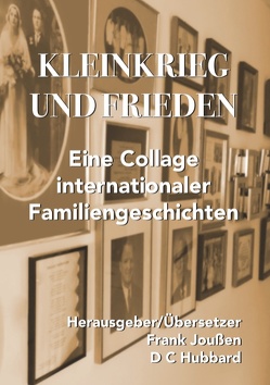 Kleinkrieg und Frieden von Hubbard,  D.C., Joußen,  Frank