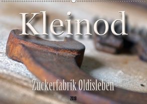 Kleinod – Zuckerfabrik Oldisleben (Wandkalender 2018 DIN A2 quer) von Flori0