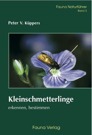 Kleinschmetterlinge von Küppers,  Peter V