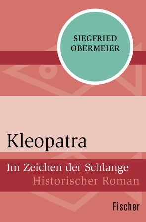 Kleopatra von Obermeier,  Siegfried