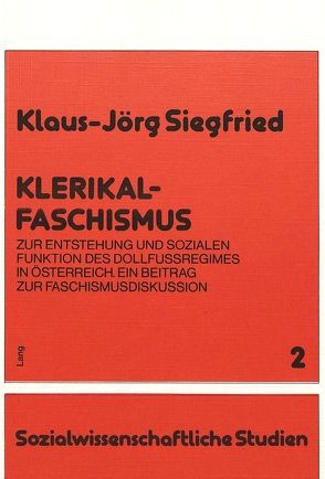 Klerikalfaschismus von Siegfried,  Klaus-Jörg