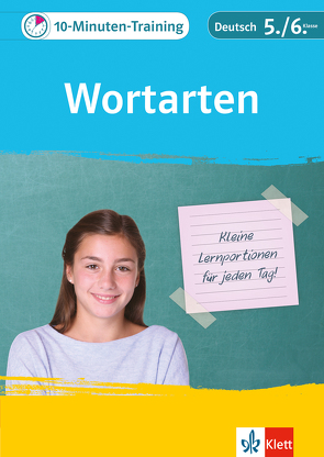 Klett 10-Minuten-Training Deutsch Wortarten 5./6. Klasse