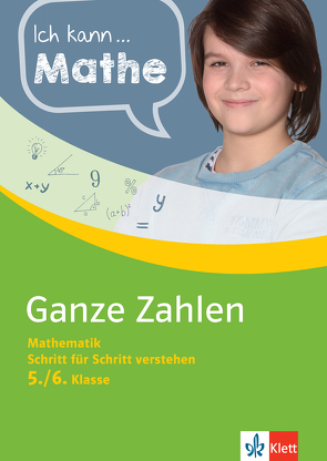 Klett Ich kann … Mathe Ganze Zahlen 5./6. Klasse