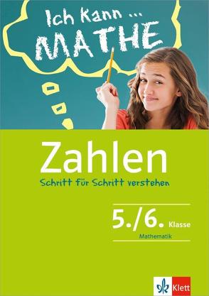 Klett Ich kann … Mathe – Zahlen 5./6. Klasse