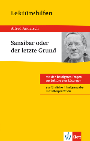 Klett Lektürehilfen – Alfred Andersch, Sansibar oder der letzte Grund von Gräff,  Thomas