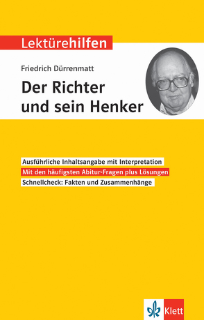 Klett Lektürehilfen Friedrich Dürrenmatt, Der Richter und sein Henker