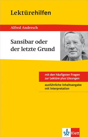 Klett Lektürehilfen Alfred Andersch, Sansibar oder der letzte Grund von Gräff,  Thomas