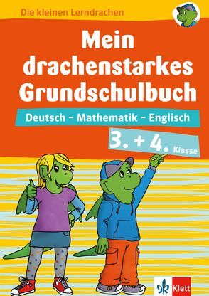 Klett Mein drachenstarkes Grundschulbuch 3.+ 4. Klasse