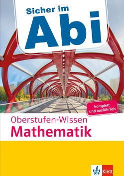 Klett Sicher im Abi Oberstufen-Wissen Mathematik