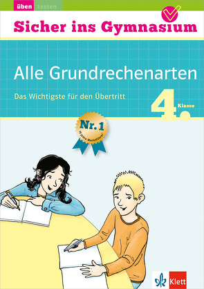 Klett Sicher ins Gymnasium Alle Grundrechenarten 4. Klasse von Heuchert,  Detlev, Palmowski,  Sven