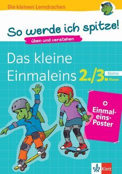 Klett So werde ich spitze! Mathe, Das kleine Einmaleins 2./3. Klasse