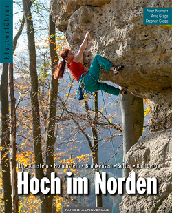 Kletterführer Hoch im Norden von Brunnert,  Peter, Grage,  Arne, Grage,  Stephen