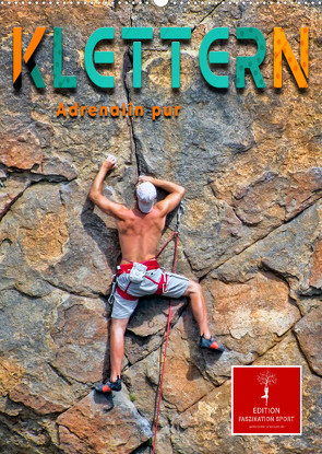 Klettern – Adrenalin pur (Wandkalender 2023 DIN A2 hoch) von Roder,  Peter