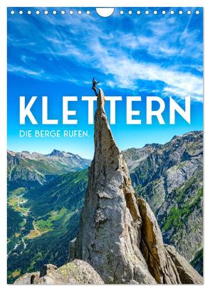 Klettern – Die Berge rufen. (Wandkalender 2024 DIN A4 hoch), CALVENDO Monatskalender von SF,  SF