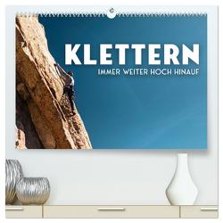 Klettern – Immer weiter hoch hinauf (hochwertiger Premium Wandkalender 2024 DIN A2 quer), Kunstdruck in Hochglanz von SF,  SF