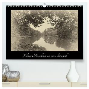 Klever Ansichten wie anno dazumal (hochwertiger Premium Wandkalender 2024 DIN A2 quer), Kunstdruck in Hochglanz von Nitzold-Briele,  Gudrun