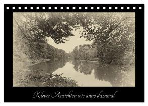Klever Ansichten wie anno dazumal (Tischkalender 2024 DIN A5 quer), CALVENDO Monatskalender von Nitzold-Briele,  Gudrun