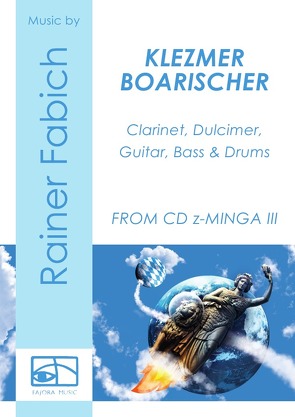 KLEZMER BOARISCHER für Klarinette, Hackbrett, Gitarre, Bass und Schlagzeug von Fabich,  Dr. Rainer