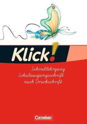 Klick! Erstlesen – Westliche und östliche Bundesländer – Teil 1-4 von Born,  Iris, Förster,  Katharina, Hartkopf,  Monika, Haugwitz,  Solveig, Hintsch,  Volker, Langenbruch,  Adelheid, Rademacher,  Inka