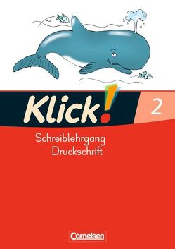 Klick! Erstlesen – Westliche und östliche Bundesländer – Teil 2 von Born,  Iris, Förster,  Katharina, Hartkopf,  Monika, Haugwitz,  Solveig, Hintsch,  Volker, Langenbruch,  Adelheid, Rademacher,  Inka