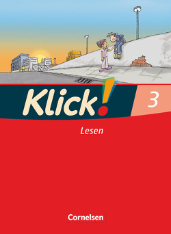 Klick! Erstlesen – Westliche und östliche Bundesländer – Teil 3 von Born,  Iris, Förster,  Katharina, Hartkopf,  Monika, Haugwitz,  Solveig, Hintsch,  Volker, Langenbruch,  Adelheid, Rademacher,  Inka