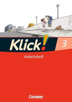 Klick! Erstlesen – Westliche und östliche Bundesländer – Teil 3 von Born,  Iris, Förster,  Katharina, Hartkopf,  Monika, Haugwitz,  Solveig, Hintsch,  Volker, Langenbruch,  Adelheid, Rademacher,  Inka