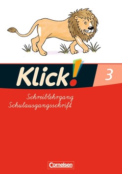 Klick! Erstlesen – Westliche und östliche Bundesländer – Teil 3 von Born,  Iris, Förster,  Katharina, Hartkopf,  Monika, Haugwitz,  Solveig, Hintsch,  Volker, Langenbruch,  Adelheid, Rademacher,  Inka