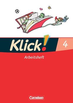 Klick! Erstlesen – Westliche und östliche Bundesländer – Teil 4 von Born,  Iris, Förster,  Katharina, Hartkopf,  Monika, Haugwitz,  Solveig, Hintsch,  Volker, Langenbruch,  Adelheid, Rademacher,  Inka