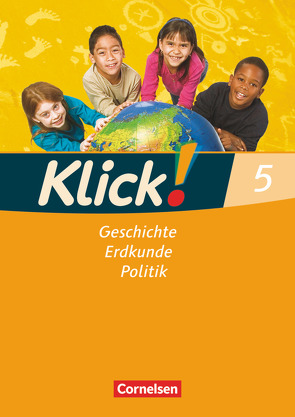 Klick! Geschichte, Erdkunde, Politik – Westliche Bundesländer – 5. Schuljahr von Fink,  Christine, Fink,  Oliver, Humann,  Wolfgang, Schmischke,  Judith