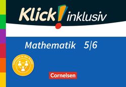 Klick! inklusiv – Mathematik – 5./6. Schuljahr