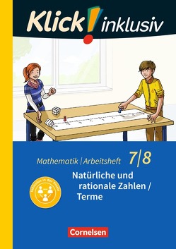 Klick! inklusiv – Mathematik – 7./8. Schuljahr von Jenert,  Elisabeth, Kühne,  Petra