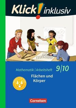 Klick! inklusiv – Mathematik – 9./10. Schuljahr von Jenert,  Elisabeth, Kühne,  Petra