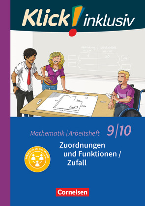 Klick! inklusiv – Mathematik – 9./10. Schuljahr von Jenert,  Elisabeth, Kühne,  Petra