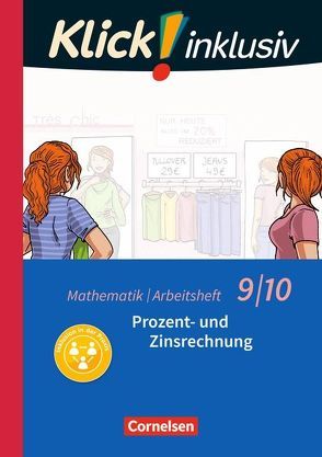 Klick! inklusiv – Mathematik – 9./10. Schuljahr von Jenert,  Elisabeth, Kühne,  Petra