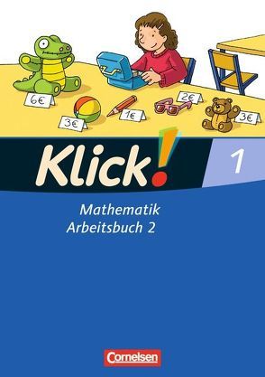 Klick! Mathematik – Unterstufe – Alle Bundesländer – Förderschule – 1. Schuljahr von Burkhart,  Silke, Echtermeyer,  Stefan, Franz,  Petra, Rohr,  Elke, Strakerjahn,  Almut, Weisse,  Silvia