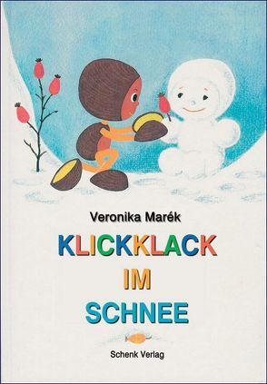 Klickklack im Schnee von Marék,  Veronika