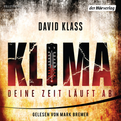 Klima von Bauer,  Thomas, Bremer,  Mark, Klass,  David