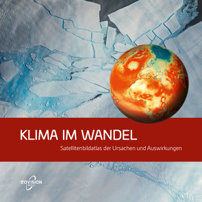 KLIMA IM WANDEL von Eisl,  Markus, Mansberger,  Gerald