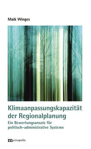 Klimaanpassungskapazität der Regionalplanung von Winges,  Maik