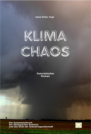 Klimachaos von Dr. Vogt,  Hans-Peter