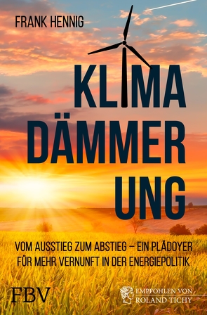 Klimadämmerung von Hennig,  Frank