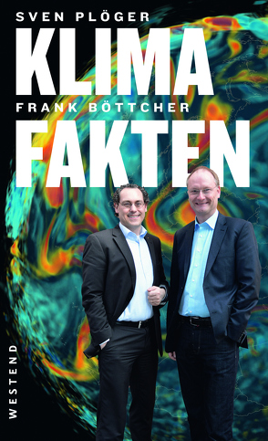 Klimafakten von Böttcher,  Frank, Plöger,  Sven