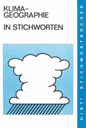 Klimageographie in Stichworten von Borchert,  Günter