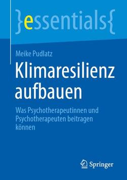 Klimaresilienz aufbauen von Pudlatz,  Meike